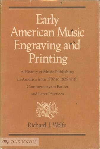 Early American Music Engraving and Printing :