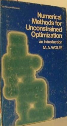 Numerical Methoda for Unconstrained Optimization :