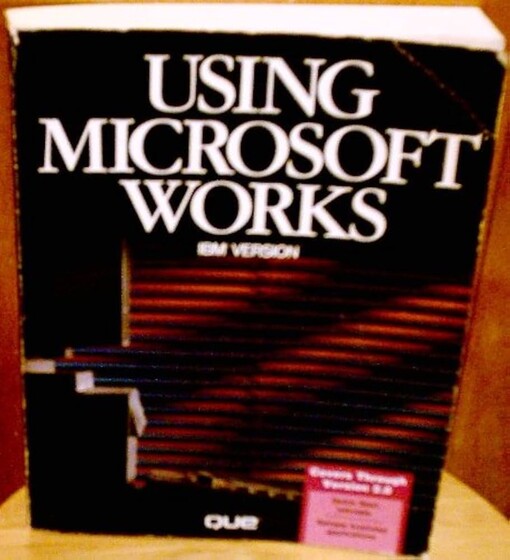 Using Microsoft works: IBM version /