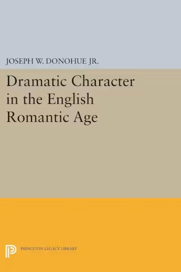 Dramatic character in the english romantic age