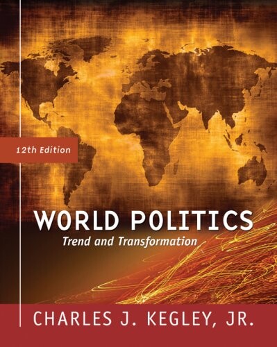 World Politics: Trend and Transformation