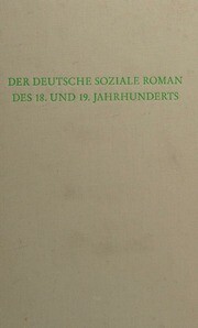 Der deutsche soziale Roman des 18. und 19. Jahrhunderts