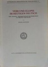 Verb und Ellipse im heutigen Deutsch :zum 