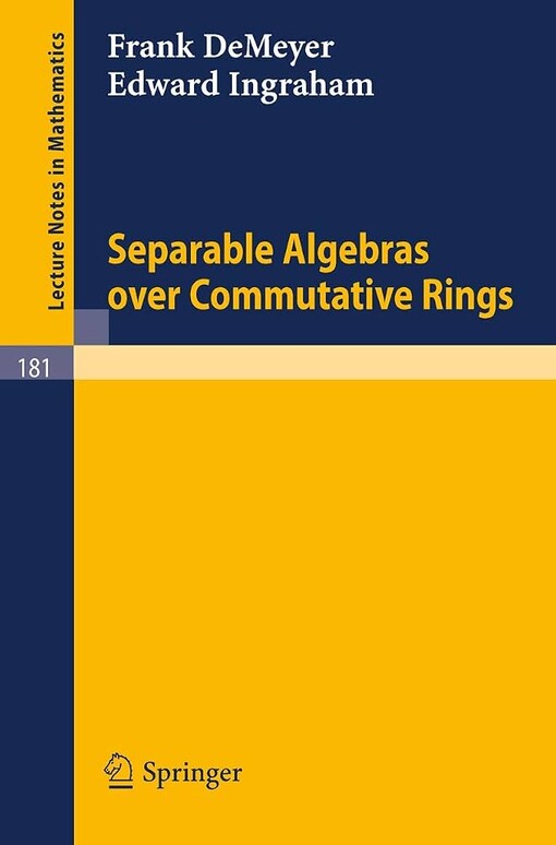 Separable algebras over commutative rings