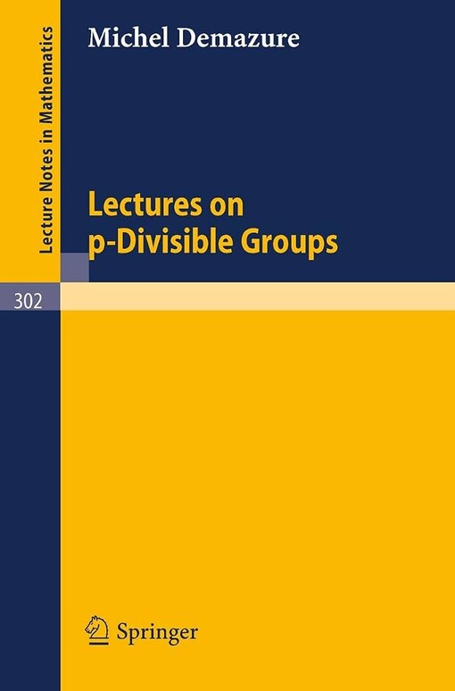 Lectures on p-divisible groups /