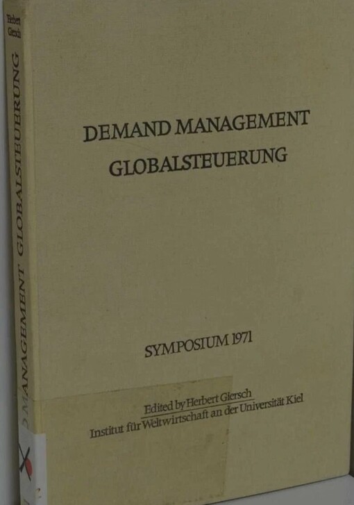 Demand Management Globalsteuerung :Symposium 1971
