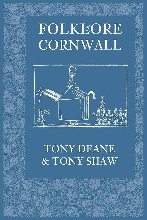The Folklore of Cornwall /