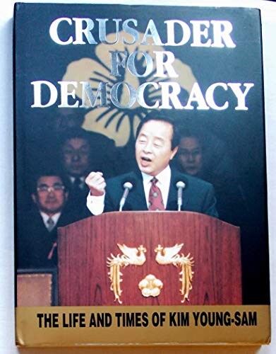 Crusader for Democracy :