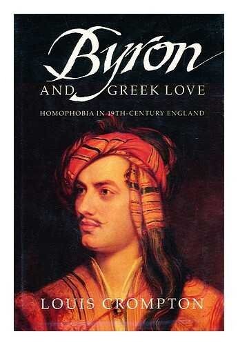 Byron and Greek love :homophobia in 19th century England