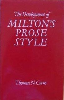 The Development of Milton's Prose Style
