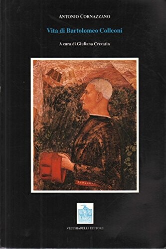 Vita di Bartolomeo colleoni