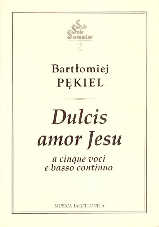Dulcis amor Jesua cinque voci e basso continuo