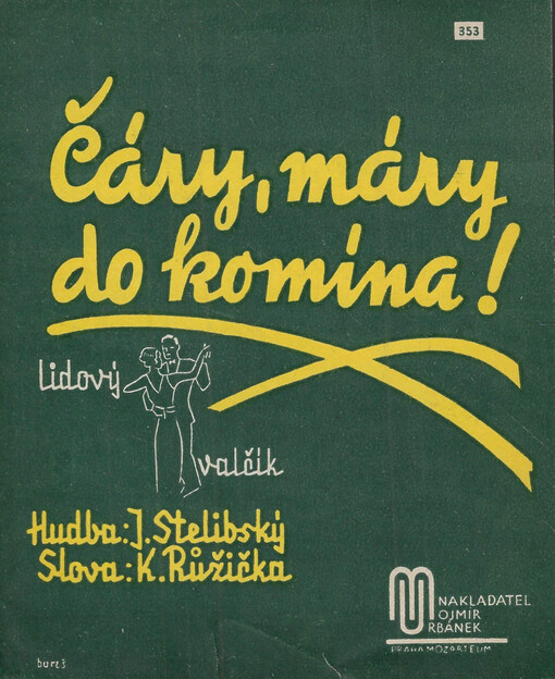 Čáry, máry do komína! valčíková píseň