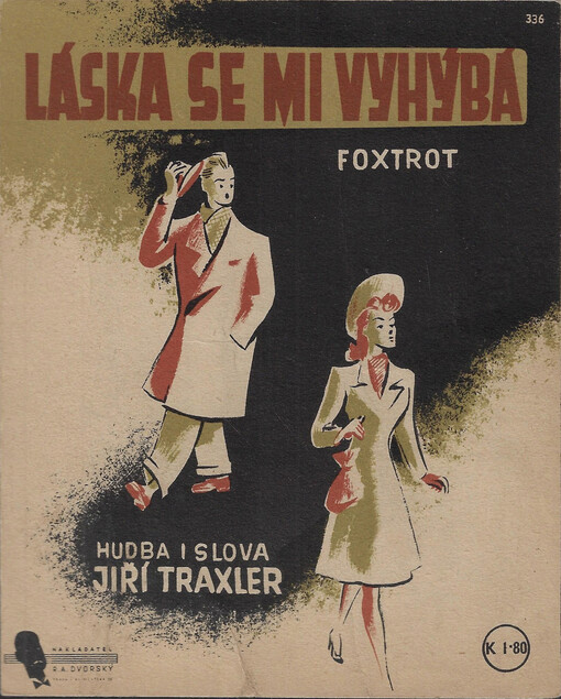Láska se mi vyhýbá foxtrot