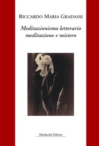 Meditazionismo letterario :meditazione e mistero