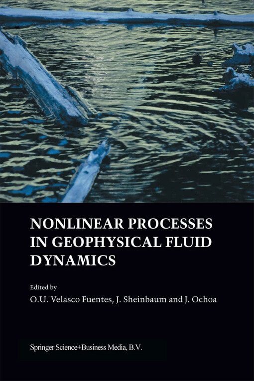 Nonlinear processes in geophysical fluid dynamics :a tribute to the scientific work of Pedro Ripa