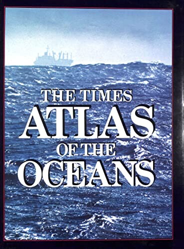 The Times Atlas of the Oceans