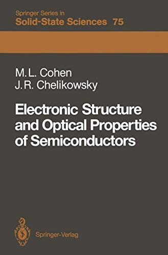 Electronic Structure and Optical Properties of Semiconductors /