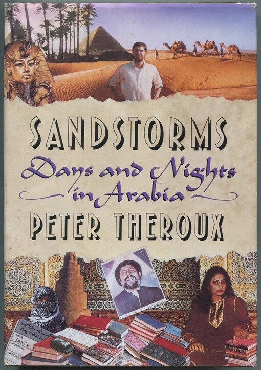 Sandstorms :days and nights in Arabia