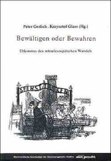 Bewältigen oder Bewahren