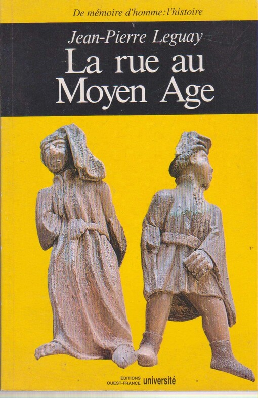 La rue au Moyen Age