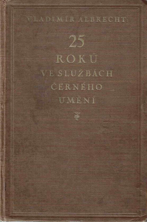 Jubilejní ceník firmy Vladimír Albrecht, 1905-1930.