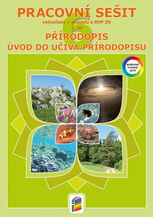 Přírodopis :pracovní sešit.1. díl,Úvod do učiva přírodopisu, 1. vyd.
