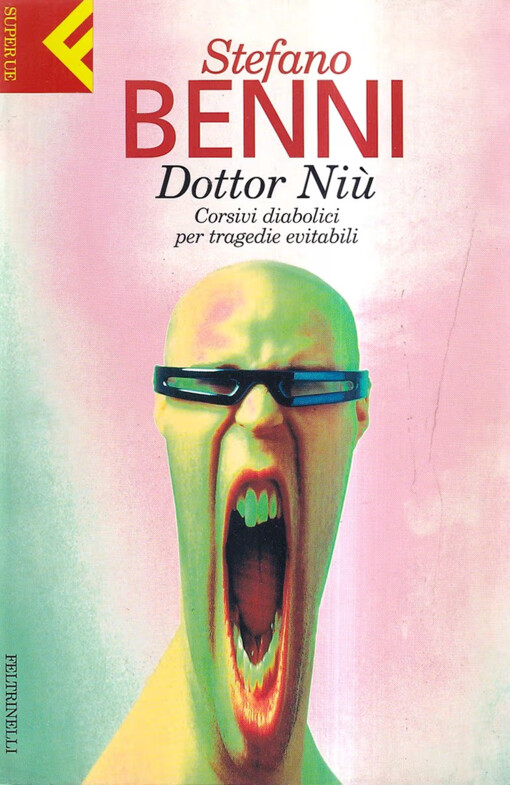 Dottor Niù :corsivi diabolici per tragedie evitabili