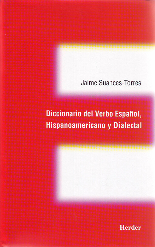 Diccionario del verbo español, hispanoamericano y dialectal