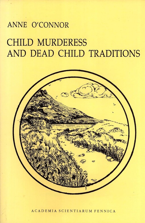 Child Murderess and Dead Child Traditions :A Comparative Study