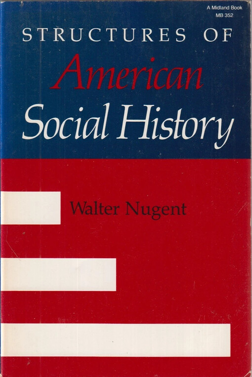Structures of American social history