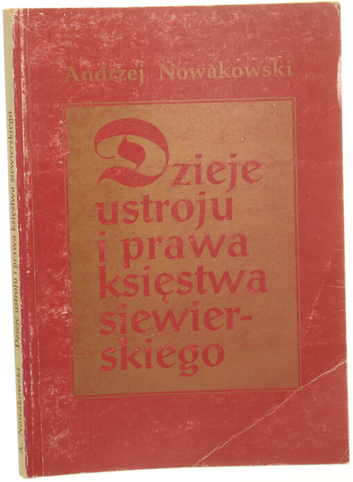 Dzieje ustroju i prawa księstwa siewierskiego