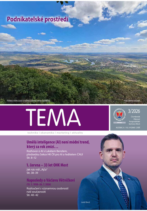 TEMA : technika, ekonomika, marketing, aktuality : čtvrtletník Okresní hospodářské komory Most