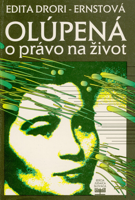 Olúpená o právo na život