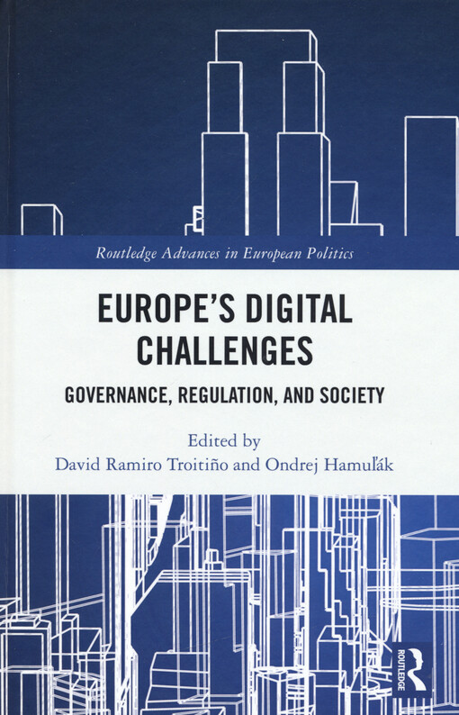 Europe's digital challenges : governance, regulation, and society