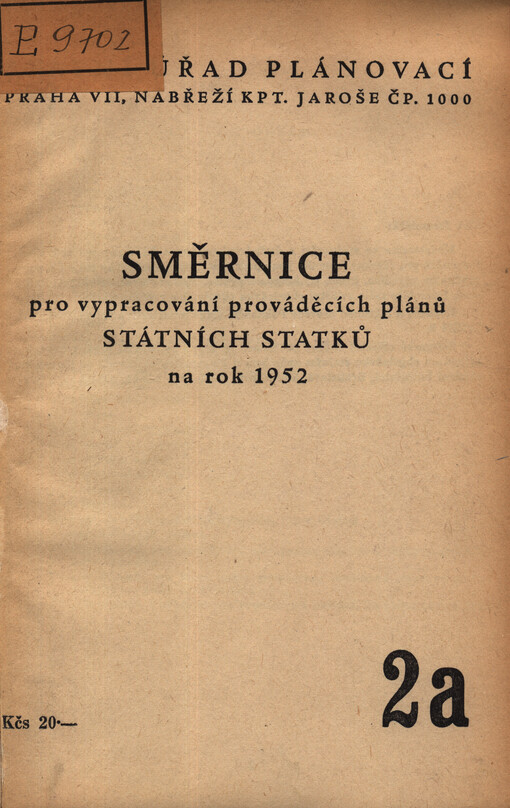Směrnice pro vypracování prováděcích plánů státních statků na rok 1952