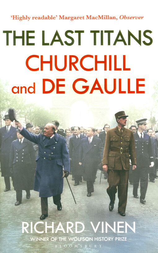 The last titans : Churchill and De Gaulle