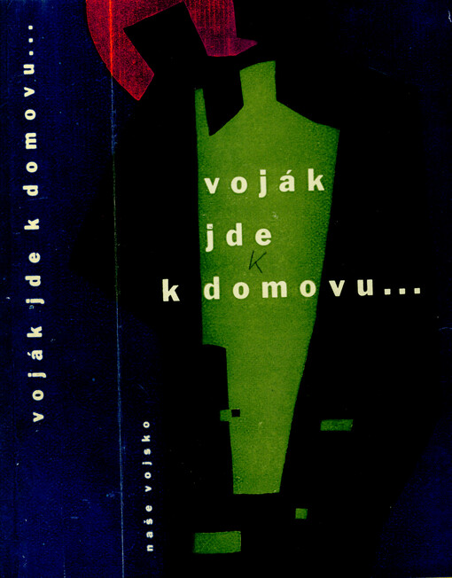 Voják jde k domovu : Sborník