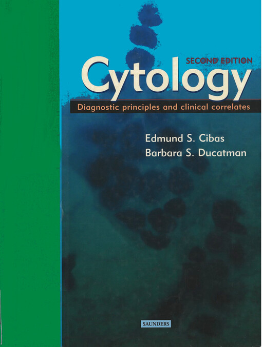 Cytology : diagnostic principles and clinical correlates