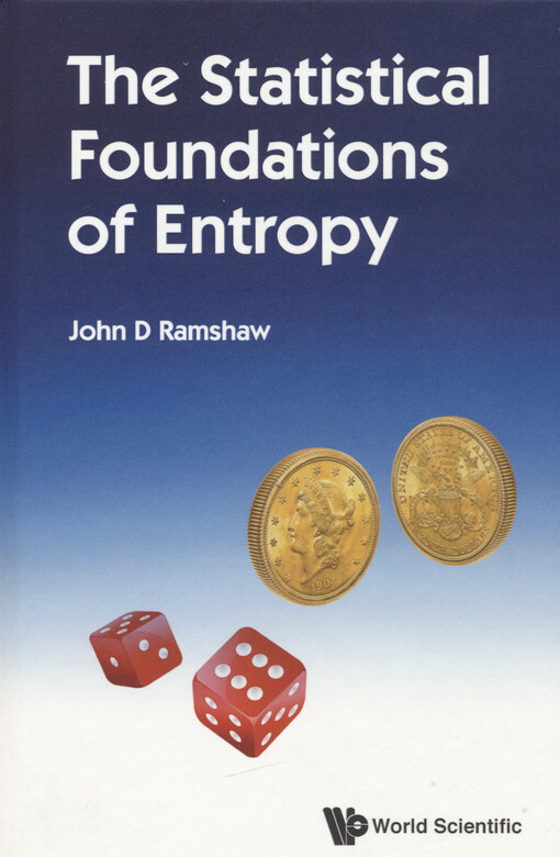 The statistical foundations of entropy