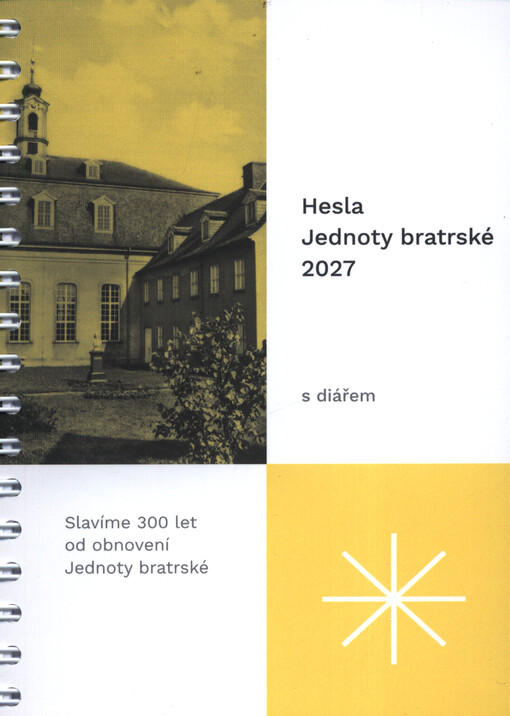 Hesla Jednoty bratrské : s diářem