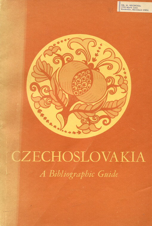 Czechoslovakia : a bibliographic guide