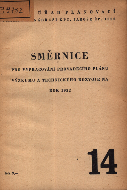 Směrnice pro vypracování prováděcího plánu výzkumu a technického rozvoje na rok 1952