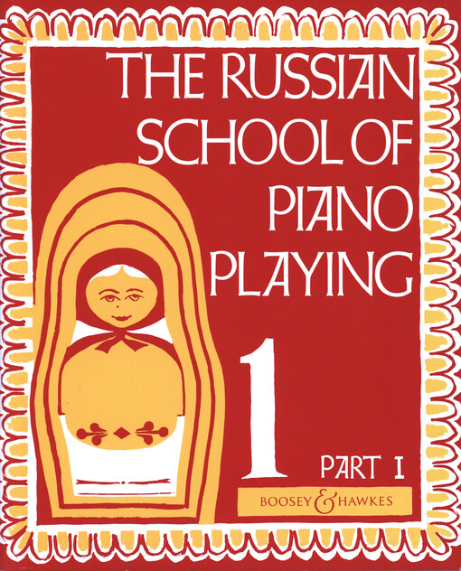 The Russian school of piano playing. 1. Part I