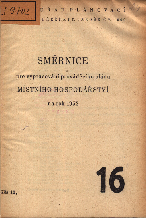 Směrnice pro vypracování prováděcího plánu místního hospodářství na rok 1952