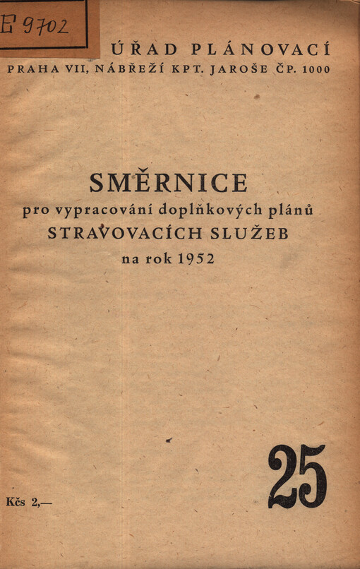 Směrnice pro vypracování doplňkových plánů stravovacích služeb na rok 1952