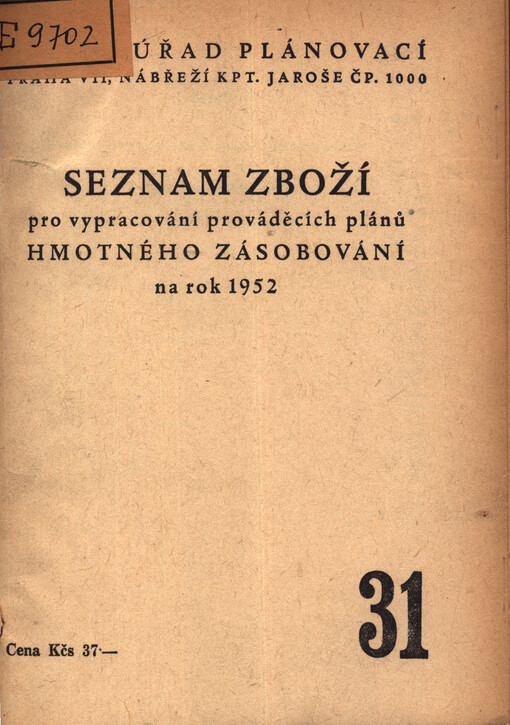 Seznam zboží pro vypracování prováděcích plánů hmotného zásobování na rok 1952