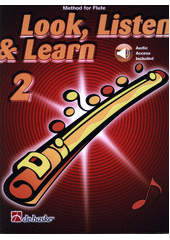 Look, listen & learn : method for flute. 2  (odkaz v elektronickém katalogu)