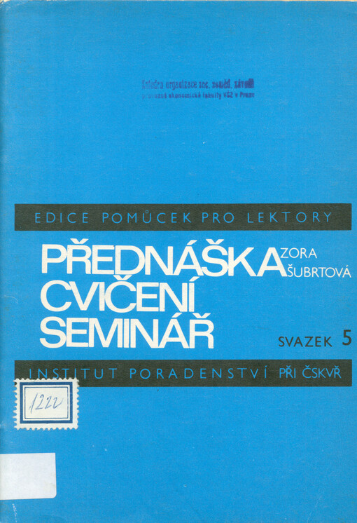 Přednáška - cvičení - seminář