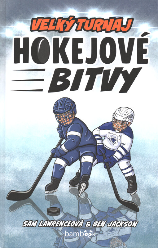 Hokejové bitvy. Velký turnaj